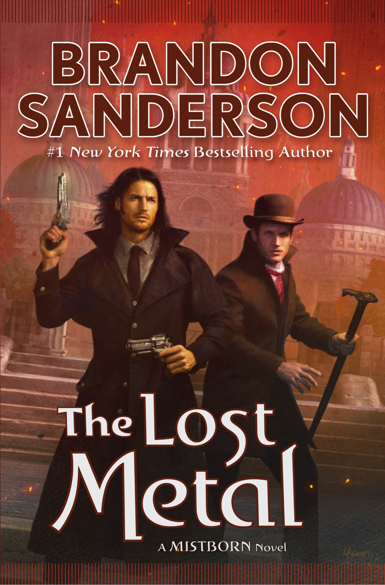 Cover of The Lost Metal by Brandon Sanderson, showing Wax and Wayne armed beneath a smoky red sky over a domed city.